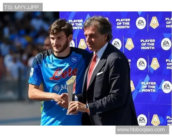 那不勒斯荣获月度最佳球员，实至名归