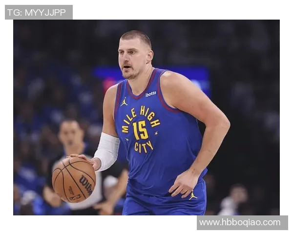 【深度解析】约基奇近况+未来走势预测